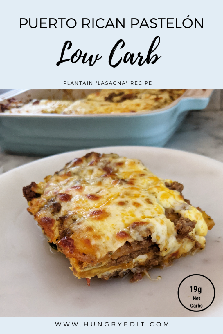 Low Carb Pastelón (Puerto Rican Plantain “Lasagna”)