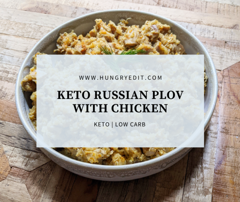 Keto Russian Plov (Chicken & Cauliflower Rice Pilaf)