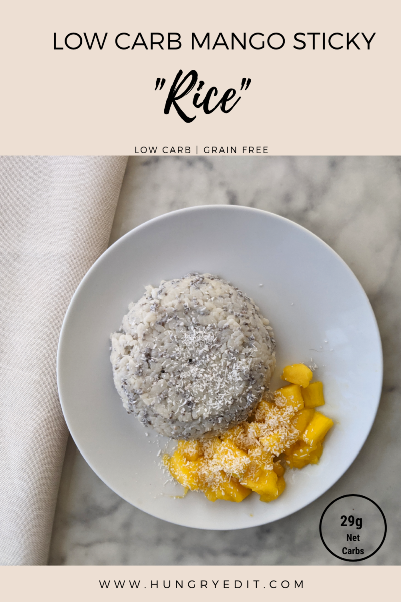 Low Carb Mango Sticky Rice (Khao Niaow Ma Muang)